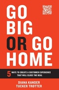 Cover: Go Big or Go Home - Houndstooth Press