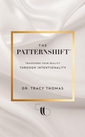 Cover: The PatternShift (TM) - EmpireMaker Media