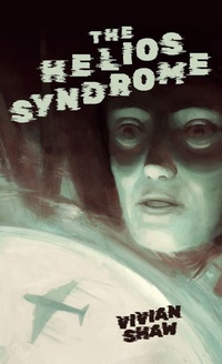 Enlarge image Cover: The Helios Syndrome - Lethe Press