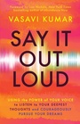 Cover: Say It Out Loud - New World Library