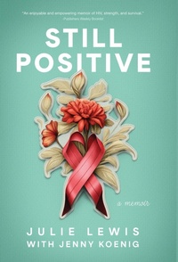 Enlarge image Cover: Still Positive - Torchflame Books