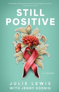 Enlarge image Cover: Still Positive - Torchflame Books