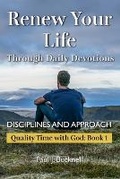 Cover: Renew Your Life Through Daily Devotions - Paul J. Bucknell