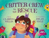 Enlarge image Cover: Critter Crew to the Rescue - Young Dragons
