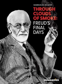 Abbildung von: Through Clouds of Smoke: Freud's Final Days - Life Drawn