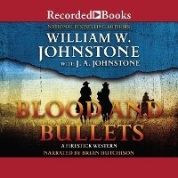 Enlarge image Cover: Blood and Bullets - Recorded Books, Inc.