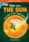 Cover: Zoom Into Space The Sun - Sequoia Kids Media