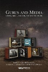 Enlarge image Cover: Gurus and Media - UCL Press