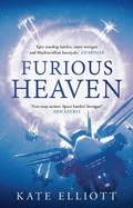 Cover: Furious Heaven - Head of Zeus --  an AdAstra Book