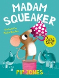 Cover: Madam Squeaker - Barrington Stoke Ltd