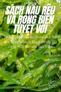 Abbildung von: Sach N?u Reu VA Rong Bi?n Tuy?t V?i - Di?m Thanh