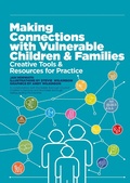 Cover: Making Connections with Vulnerable Children and Families - Jessica Kingsley Publishers