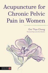 Abbildung von: Acupuncture for Chronic Pelvic Pain in Women - Singing Dragon