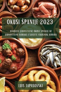Abbildung von: Okusi Spanije 2023 - Luis Tapasovski