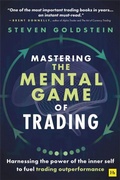 Cover: Mastering the Mental Game of Trading - Harriman House Publishing