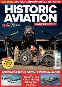 Abbildung von: Historic Aviation Yearbook 2022-2023 - Key Publishing Ltd