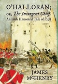 Cover: O'Halloran; or, The Insurgent Chief - Latharna Press