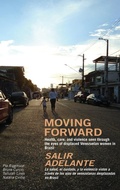 Cover: Moving Forward / Salir Adelante - Practical Action Publishing