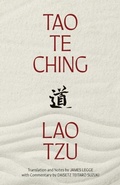 Cover: Tao Te Ching (Warbler Classics Annotated Edition) - Distributed By Ingram Spark