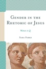 Cover: Gender in the Rhetoric of Jesus - Lexington Books/Fortress Academic