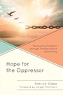 Cover: Hope for the Oppressor - Lexington Books/Fortress Academic