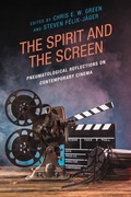 Cover: The Spirit and the Screen - Lexington Books/Fortress Academic