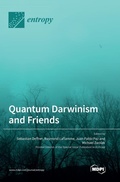 Cover: Quantum Darwinism and Friends - MDPI AG