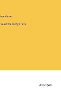 Enlarge image Cover: Round the Grange Farm - Anatiposi Verlag