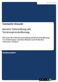 Abbildung von: Iterative Entwicklung mit Versionsprotokollierung - GRIN Verlag