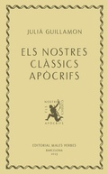 Cover: Els nostres cl&agrave;ssics ap&ograve;crifs - Editorial Males Herbes