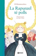 Cover: La Rapunzel t&eacute; polls - BARCANOVA EDITORIAL-VALENCIANO/CATALAN-T