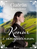 Cover: Konur &iacute; v&iacute;ngar&eth;inum - Saga Egmont