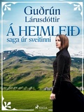Cover: &Aacute; heimlei&eth;: saga &uacute;r sveitinni - Saga Egmont