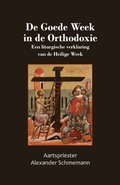Cover: De Goede Week in de Orthodoxie - Gozalov Books