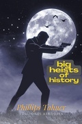 Cover: Big heists of history (dark history, #3) - Ediciones Afrodita