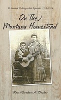 Cover: On the Montana Homestead - Stephen Becker