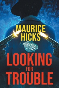 Abbildung von: Looking for Trouble - Fulton Books