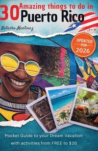 Enlarge image Cover: 30 Amazing things to do in Puerto Rico - Khalessi Publications LLC