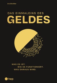 Abbildung von: Das Einmaleins des Geldes - hep verlag