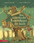 Cover: Das allerbeste Baumhaus der Welt - Annette Betz Verlag