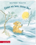Cover: Gehen wir heim, kleiner B&auml;r? - Annette Betz Verlag
