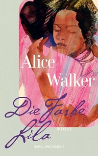 Abbildung von: Die Farbe Lila - Nagel & Kimche