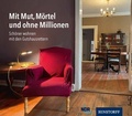 Cover: Mit Mut, M&ouml;rtel und ohne Millionen - Hinstorff