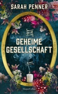 Cover: Die geheime Gesellschaft - HarperCollins eBook