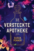 Cover: Die versteckte Apotheke - HarperCollins Taschenbuch