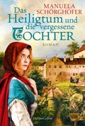 Cover: Das Heiligtum und die vergessene Tochter - HarperCollins eBook