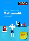 Cover: Wissen - &Uuml;ben - Testen: Mathematik 9. Klasse - Duden