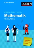 Cover: Wissen - &Uuml;ben - Testen: Mathematik 10. Klasse - Duden