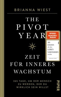 Abbildung von: The Pivot Year - Zeit für inneres Wachstum - Piper