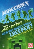 Cover: Minecraft - Der Monstertrupp: Wer hat Angst vorm Creeper? - Schneiderbuch